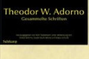 Gesammelte Schriften by Theodor Adorno Gesammelte Schriften by Theodor Adorno