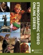 Ethnographic Video Online, Vols. I & II: Foundational Films