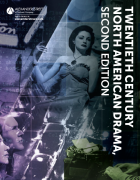 Twentieth Century North American Drama, Second Edition