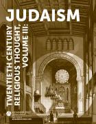 Twentieth Century Religious Thought, Volume 3: Judaism