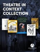 Theatre in Context Collection